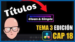 How to put TITLES in DAVINCI RESOLVE 18 | Davinci Resolve Course Topic 03 Chapter 18