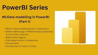 Power BI Series - #5 Data modelling in PowerBI (Part-I)