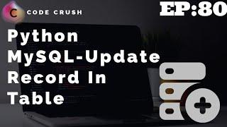 Python Database Connectivity MySQL | Update Table Record | What Is Update Query