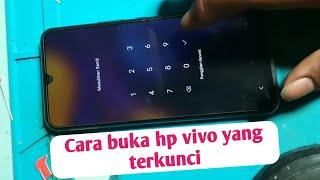 Cara buka hp lupa kata sandi hp vivo