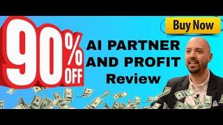 AI Partner & Profit review - What's inside AI Partner and Profit?