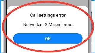 Call Forwarding Network Or Sim Card Error Problem | Call Forwarding Call Settings Error
