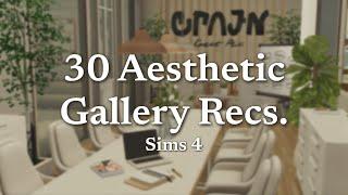 30 Aesthetic Gallery Recommendations! | CC + No CC | Sims 4