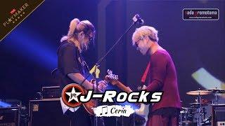 CERIA | J-ROCKS [Live Konser THE PLAYMAKER After Hour Music CIMAHI 22 JULI 2017]