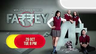 Farrey | World Television Premiere | 29th Oct, Tue, 8.00 pm | Promo | &pictures