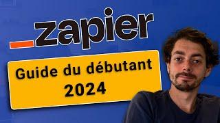 Révolutionne ta productivité avec Zapier - Guide Débutant 2024