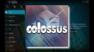 COLUSSUS REPO (COLOSSAL) - THE NEW BEST KODI REPOSITORY