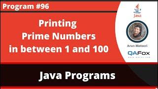 Java program to print all the prime numbers between 1 and 100