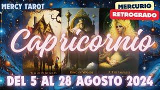 Capricornio ️ TUS ENERGÍAS EN MERCURIO RETRÓGRADO  Del 5/28 de Agosto 2024 #capricornio #hoy