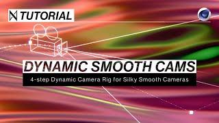 C4D TUTORIAL | Smooth Dynamic Camera Rigs [Cinema 4D]