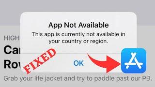 How to fix this app is currently not available in your country or region | App not available |iPhone