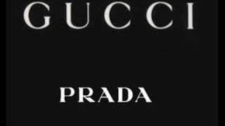 Gucci Gucci Prada Prada