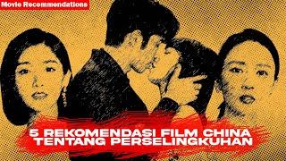 5 rekomendasi film china tentang perselingkuhan #movierecommendations