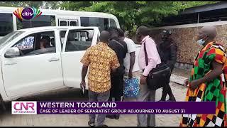 Western Togoland: Separatists' leader's case adjourned to August 31 | Citi Newsroom