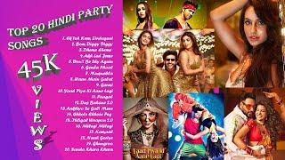 ||BEST PARTY SONGS||  TOP HINDI BOLLYWOOD 1 HOUR NON STOP DANCE|| FEEL THE PARTY MOOD|| 