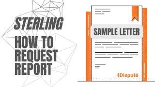 Sterling - How to Request My Report - iDispute - Online Document Creator & Editor