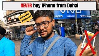 NEVER buy iPhone from Dubai's Electronics Market | EP2