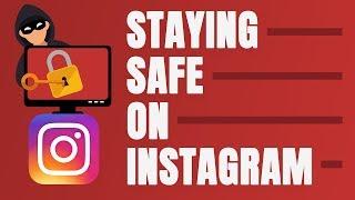 HOW TO NOT GET HACKED ON INSTAGRAM - AVOID THESE SCAMS