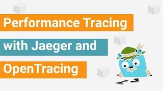 Performance Tracing with Jaeger and OpenTracing | XenonStack