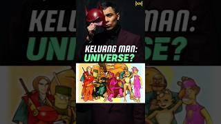 KELUANG MAN: Universe? #keluangman