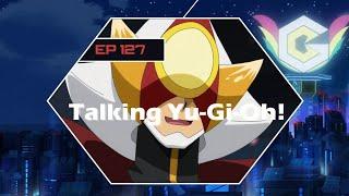 Talking Yugioh: Crazy 8's Podcast EPs 125-127 - The Ohdo Otes Connection