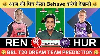 REN vs HUR Dream11 Team|Melbourne Red vs Hobart Dream11|REN vs HUR Dream11 Today Match Prediction