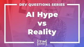 Separating AI Hype from AI Reality