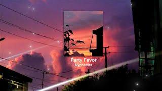 Party Favor Lyric Edit