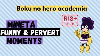 Mineta FUNNY and PERVERT moments | Boku no hero academia