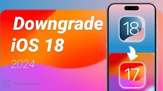 How to Downgrade iOS 18 to iOS 17 - Not Data Loss | iOS 18 Beta Downgrade