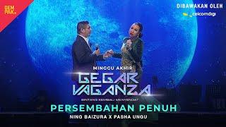 NING BAIZURA & PASHA UNGU - TERLANJUR CINTA | GEGAR VAGANZA 2024 dibawakan oleh #CelcomDigi