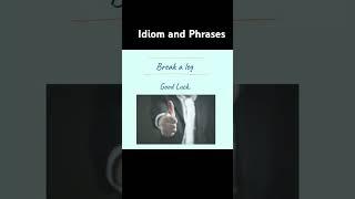 Idioms and Phrases #idiomsandphrases #englishidiomsandphrases