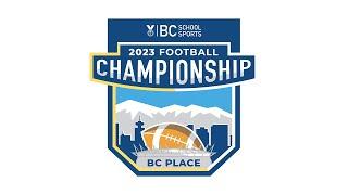 2023 BCSS Football Championship  Varsity AA Final: Vernon v John Barsby [Dec 2, 2023]