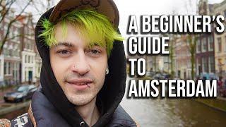 A Beginner's Guide To Amsterdam