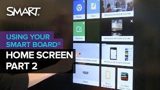 Getting to know your SMART Board with iQ technology: Part 2 (2018)