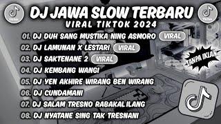 DJ DUH SANG MUSTIKANING ASMORO (PUJANINGSIH) || DJ JAWA FULL ALBUM VIRAL TIKTOK 2024