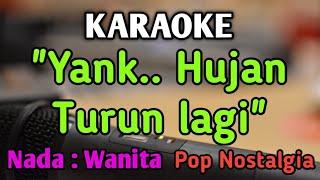 ANTARA BENCI DAN RINDU (yang hujan turun lagi) - KARAOKE || NADA WANITA CEWEK || Ratih Purwasih