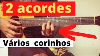 como tocar violão gospel aprenda 2 acordes para tocar corinho de fogo para iniciantes