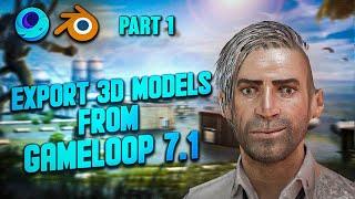 PUBG Mobile: Export 3d Models From Gameloop 7.1 Free to use | Blender | Ripping Characters | PART 1