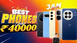 Best Phone Under ₹40000 in January 2025 | Top 5 Flagship Smartphone Under ₹40000 in INDIA