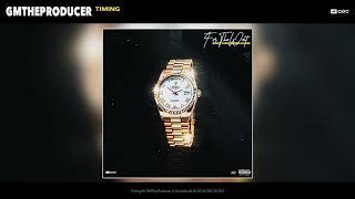 GMTheProducer & Suno - Timing (Official Audio)