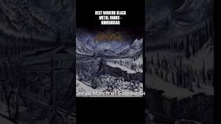 BEST MODERN BLACK METAL BANDS - NINKHARSAG