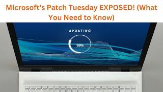 Microsofts Patch Tuesday ENTHÜLLT! (Was Sie wissen müssen) | Achten Sie auf den Patch Tuesday!