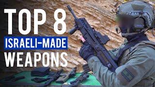 Top 8 CRAZIEST Israeli Weapons