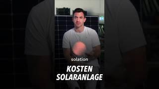 Was kostet deine Solaranlage ungefähr? I Solation GmbH