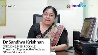 When to consider IVF | Dr.Sandhya Krishnan | IMA Kerala | IMAlive