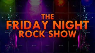 ⭕ Fri 7th June 2024  The Friday NIght Rock Show  Twitch VOD