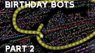 Slither.io | .72 Storm, Birthday Bots & The Worm King Pt. 2