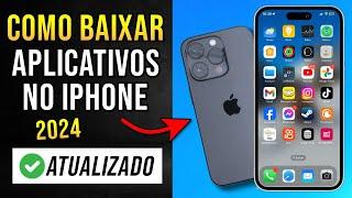 iPhone COMO Baixar APLICATIVOS RÁPIDO e FÁCIL (2025)