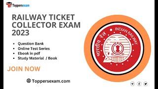 RAILWAY TICKET COLLECTOR Vacancy 2023, Syllabus 2023, Qualification, Book in pdf, Mock Test